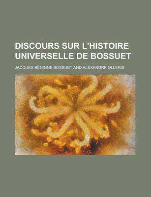 Book cover for Discours Sur L'Histoire Universelle de Bossuet