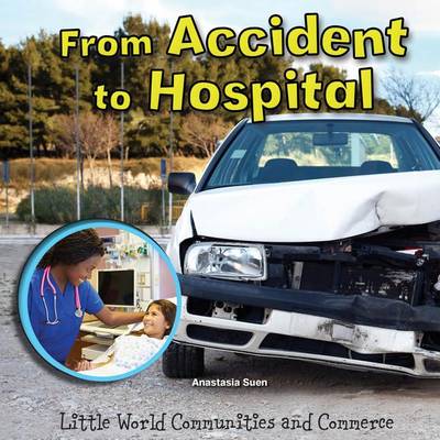 Cover of From Accident to Hospital