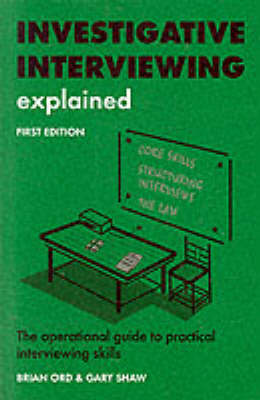 Book cover for Investigative Interviewing Explained