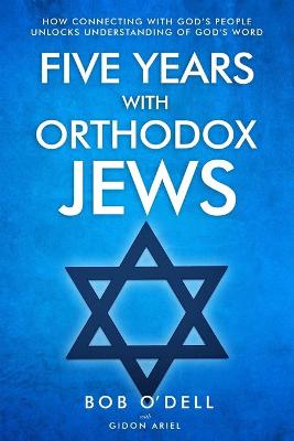 Book cover for Five Years with Orthodox Jews