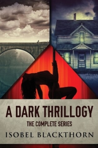 Cover of A Dark Thrillogy