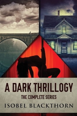 Book cover for A Dark Thrillogy