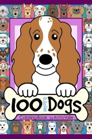 Cover of 100 More Dogs Coloring Book
