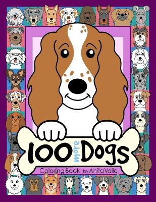 Book cover for 100 More Dogs Coloring Book