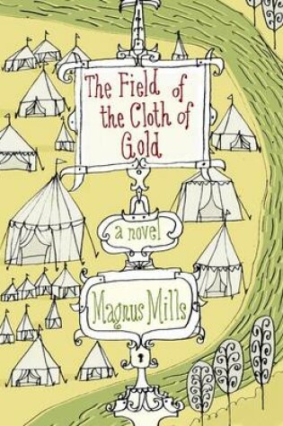 Cover of The Field of the Cloth of Gold