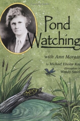 Cover of Pond Watching with Ann Morgan