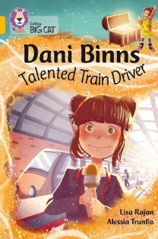 Cover of Dani Binns Talented Train Driver