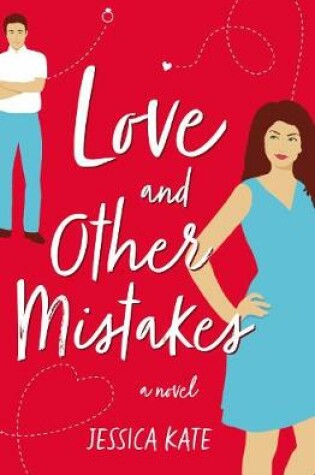 Cover of Love and Other Mistakes