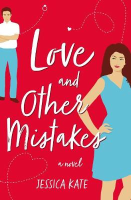 Love and Other Mistakes by Jessica Kate