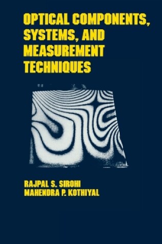 Cover of Optical Components, Techniques, and Systems in Engineering