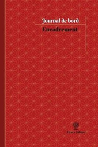 Cover of Encadrement Journal de bord