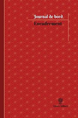 Cover of Encadrement Journal de bord