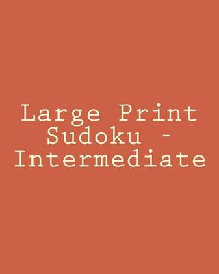 Book cover for Large Print Sudoku - Intermediate