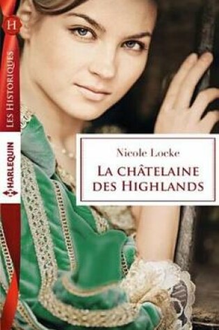 Cover of La Chatelaine Des Highlands
