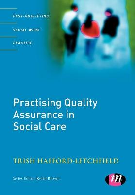 Cover of Practising Quality Assurance in Social Care