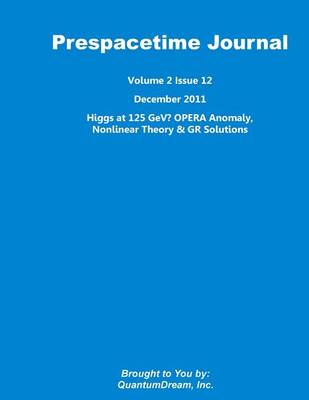 Book cover for Prespacetime Journal Volume 2 Issue 12