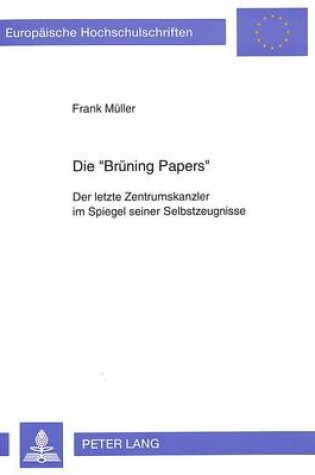 Cover of Die -Bruening Papers-