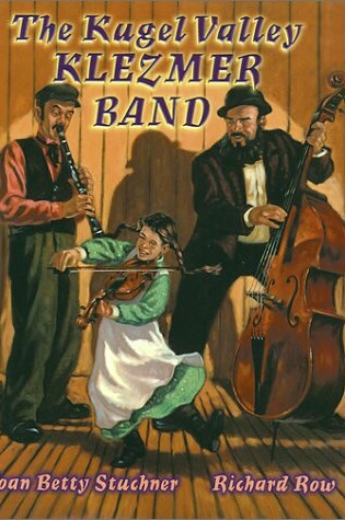 Cover of The Kugel Valley Klezmer Band