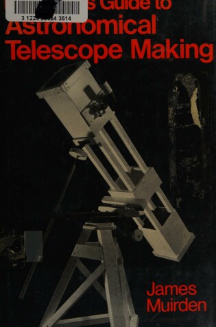 Cover of Beginner's Guide to the Astronomical Telescope