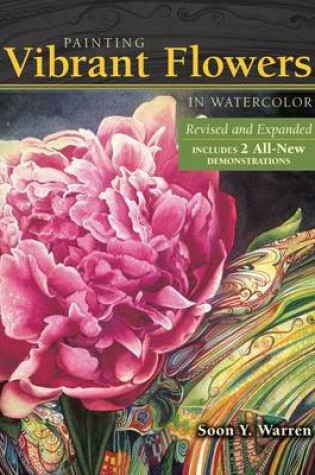 Cover of Painting Vibrant Flowers in Watercolor