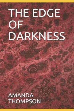 Cover of The Edge of Darkness