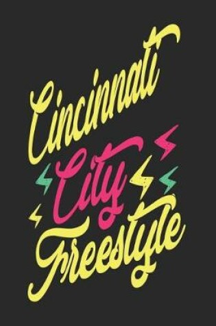 Cover of Cincinnati City Freestyle