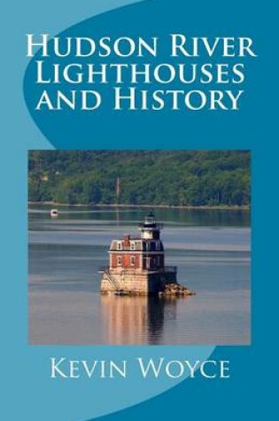 Cover of Hudson River Lighthouses and History