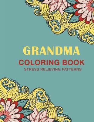 Book cover for Grandma Coloring Book