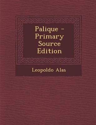 Book cover for Palique - Primary Source Edition