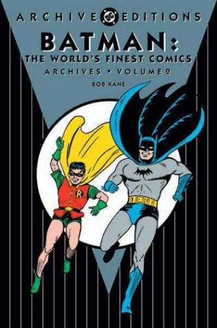 Cover of Batman In Worlds Finest Archives HC Vol 02