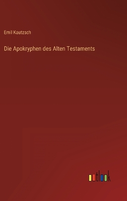 Book cover for Die Apokryphen des Alten Testaments