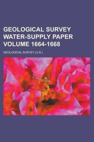 Cover of Geological Survey Water-Supply Paper Volume 1664-1668