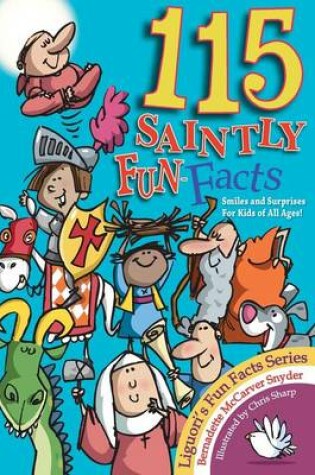 Cover of 115 Saintly Fun Facts