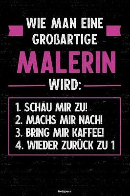 Book cover for Wie man eine grossartige Malerin wird