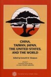 Book cover for China, Taiwan, Japan, the United States and the World