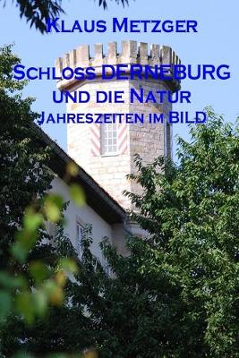 Book cover for Schloss DERNEBURG und die NATUR