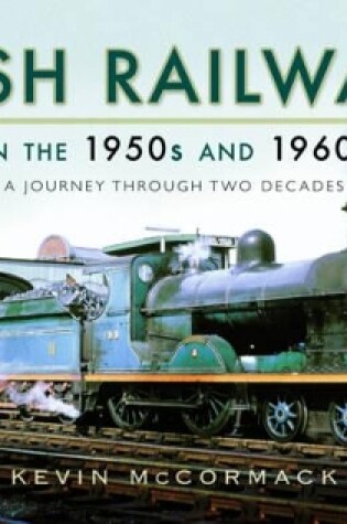 Cover of Irish Railways in the 1950s and 1960s