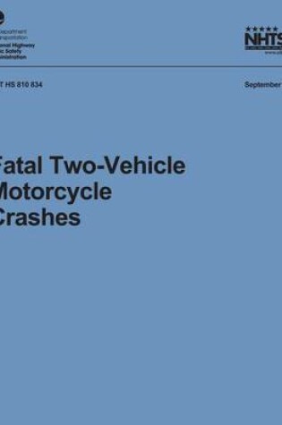 Cover of Fatal Two-Vehicle Motorcycle Crashes