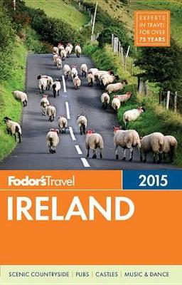 Book cover for Fodor's Ireland 2015