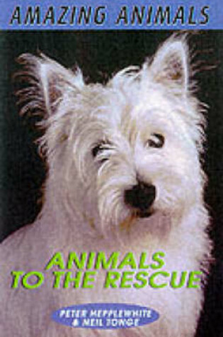 Cover of Animals to the Rescue