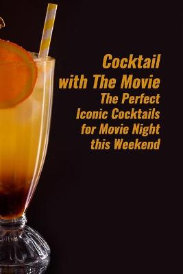 Book cover for Cocktail with The Movie