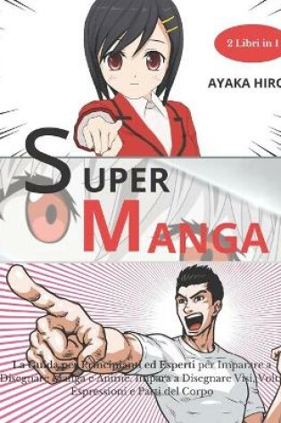 Cover of SUPER MANGA - 2 libri in 1