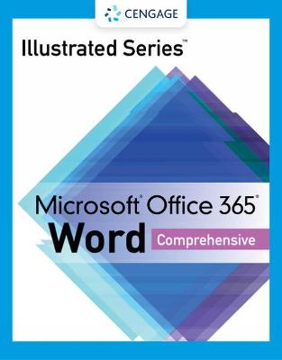 Book cover for Illustrated Series� Collection, Microsoft� Office 365� & Word� 2021 Comprehensive