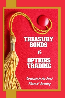 Book cover for Treasury Bonds vs. Options Trading