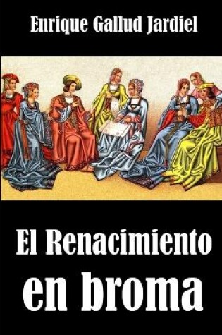 Cover of El Renacimiento en broma