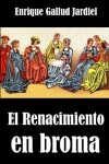 Book cover for El Renacimiento en broma