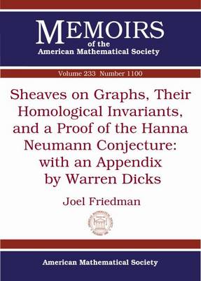 Book cover for Sheaves on Graphs, Their Homological Invariants, and a Proof of the Hanna Neumann Conjecture