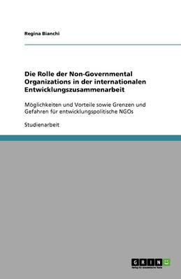 Book cover for Die Rolle der Non-Governmental Organizations in der internationalen Entwicklungszusammenarbeit