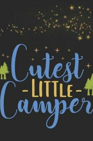 Cover of Cutest Little Camper