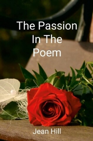 Cover of The Passion in the Poem